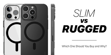 Slim or Rugged? A Guide to Different Types of iPhone Cases
